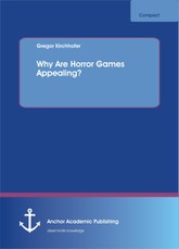 Why Are Horror Games Appealing?