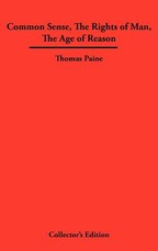 Common Sense, the Rights of Man, the Age of Reason