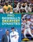 Pro Baseball's Greatest Dynasties