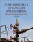 Fundamentals of Gas Lift Engineering