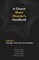 A Church Music Director's Handbook: Volume 1