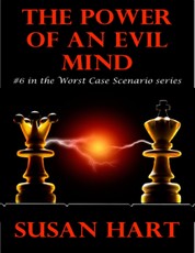 The Power of an Evil Mind: #6 In the Worst Case Scenario Series