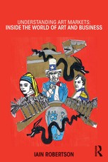 Robertson, I: Understanding Art Markets