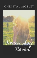 Never Say Never
