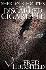 Sherlock Holmes and the Discarded Cigarette