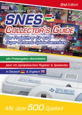 SNES Collector´s Guide 2nd Edition - Der Preisführer für eure Super Nintendo Spiele-Sammlung