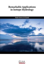 Remarkable Applications in Isotope Hydrology