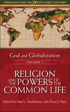 God and Globalization: Volume 1