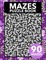 Mazes Puzzle Book