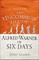 The Uncommon Life of Alfred Warner in Six Days