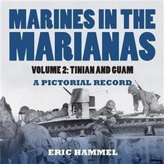 Marines in the Marianas, Volume 2