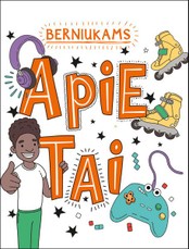Berniukams : apie tai