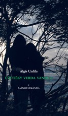 Užuteky verda vanduo. I dalis. Šalnos nekanda