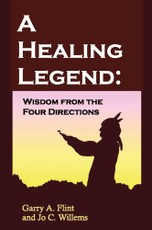 A Healing Legend: Wisdom from the Four Directions