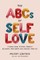 The ABCs of Self Love