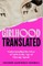 Girlhood, Translated