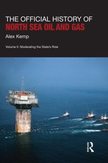 Kemp, A: Official History of North Sea Oil and Gas