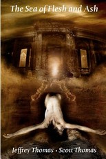 The Sea of Flesh and Ash