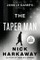 The Taper Man