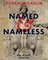 Named and Nameless