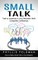 Small Talk