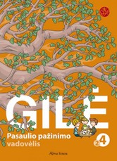 Gilė. Pasaulio pažinimas 4 klasei, 2 dalis. Serija ŠOK
