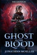 Ghost in the Blood