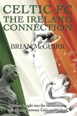 Celtic FC - the Ireland Connection
