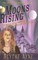 Moons Rising