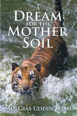 Miah, M: Dream for the Mother Soil