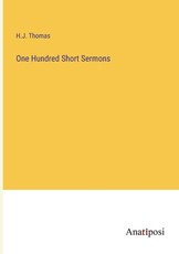 One Hundred Short Sermons