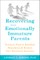 Recovering from Emotionally Immature Parents