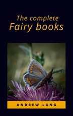 Lang, A: The complete fairy books