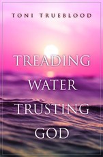 Treading Water, Trusting God