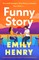 Henry, E: Funny Story