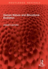 Human Nature and Biocultural Evolution