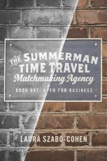 Summerman Time Travel Matchmaking Agency