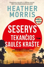 Seserys tekančios saulės krašte