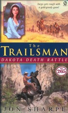 Trailsman #265, The: Dakota Death Rattle