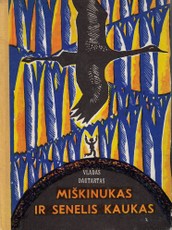 Miškinukas ir senelis kaukas