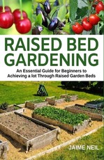 Raised Bed Gardening