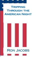 Tripping Through the American Night