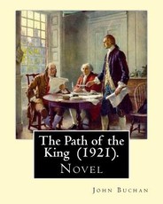 The Path of the King (1921). By