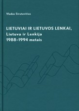 Lietuviai ir Lietuvos lenkai: Lietuva ir Lenkija 1988-1994 metais
