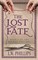 The Lost Fate