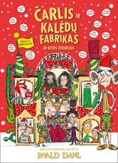 Čarlis ir Kalėdų fabrikas ir kitos istorijos Čarlis ir Kalėdų fabrikas ir kitos istorijos