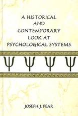 A Historical and Contemporary Look at Psychological Systems