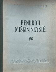 Bendroji miškininkystė