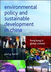 Environmental policy and sustainable development in China