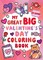 My Great Big Valentine's Day Coloring Book (a Jumbo-Sized Coloring and Sticker Book for All Ages)